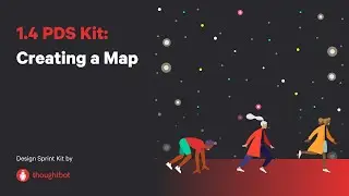 1.4 PDS Kit: Creating a Map