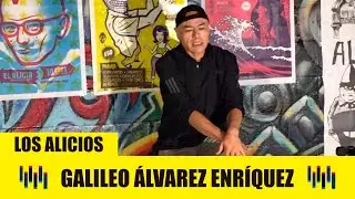 “LOS ALICIOS” - Galileo Alvarez Enríquez