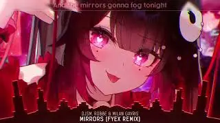 Nightcore - Mirrors (LyricsSyrex #Syrex #Mirrors #Nightcore