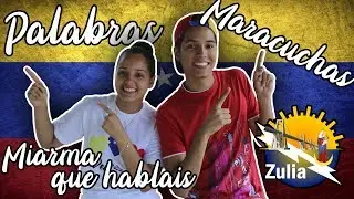 Palabras Maracuchas / Los Govin