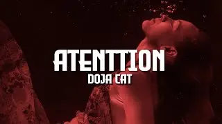 Doja Cat - Atenttion (Lyrics)