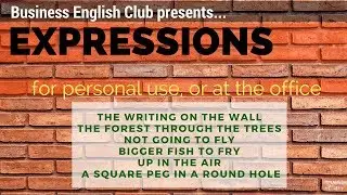 The Business English Club Podcast- Six Expressions for Business- Learn English