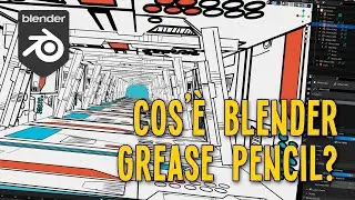 Cos'è Blender Grease Pencil?