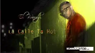 El Wardz-La Calle Ta Hot