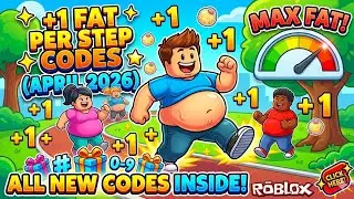 Roblox +1 Fat Per Step Codes (April 2026)