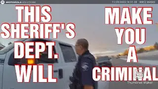 THIS SHERIFF'S DEPARTMENT WILL MAKE A CRIMINAL OF YOU!