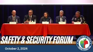 Safety & Security Forum