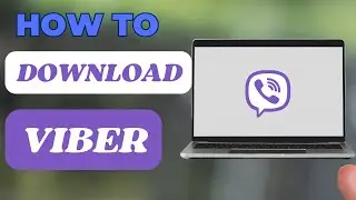 How To Download Viber On Computer | Setup Viber