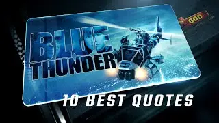 Blue Thunder 1983 | 10 Best Quotes