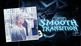  SMOOTH Transition in CapCut 😱 | Viral Smooth Transition Tutorial 2025 ❄️🔥