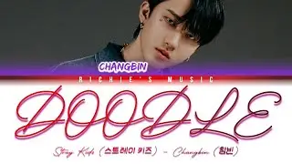 Stray Kids (스트레이 키즈) CHANGBIN (창빈) - DOODLE [Color Coded Lyrics Han|Rom|Eng]