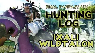 FFXIV-  Hunting Log: Ixali Wildtalon