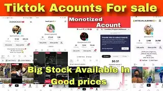 Tiktok Acounts For sale in very reasonable prices | Tiktok monotized Acount for sale | Tiktok ads