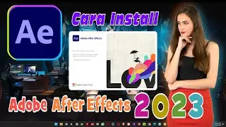 CARA INSTALL ADOBE AFTER EFFECTS 2023