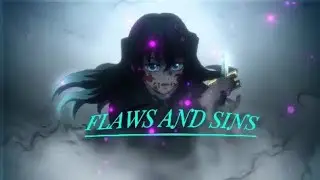 FLAWS AND SINS - DEMON SLAYER [AMV/EDIT] SMOOTH CAPCUT EDIT (HDR)