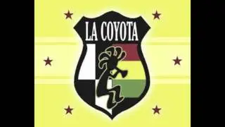 La Coyota - Buscando Bebida Y Alegria