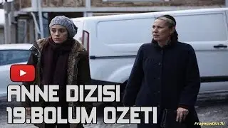 ANNE 19.BÖLÜM FRAGMANI 14 MART SALI