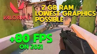 How To Run Valorant on 2 GB RAM (LOWEST GRAPHICS POSSIBLE) (2021 UPDATE)