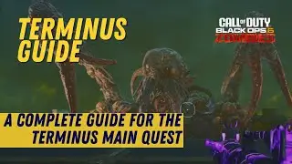 Black Ops 6 | COMPLETE TERMINUS MAIN QUEST GUIDE