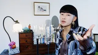SHOW-GO - If We're Together (Beatbox)