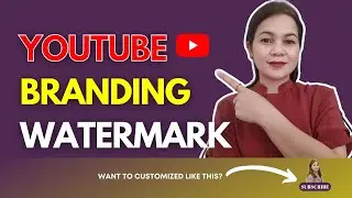 HOW TO CREATE CUSTOMIZED YOUTUBE WATERMARK | AVITHERESETALK