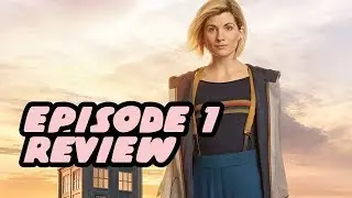 Doctor Who Season 11 Episode 1 Review And Breakdown -  Make Doctor Who Great Again