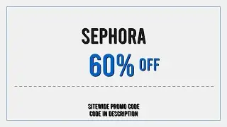 Sephora Discount Code 2025 April