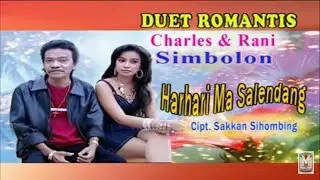 Charles & Rany Simbolon - Harhari Salendang - Pop Batak Kenangan