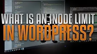 What Is An Inode Limit On Your WordPress Hosting?