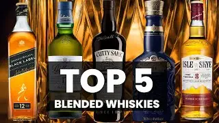 Top 5 Blended Scotch Whiskies - With a mystery review