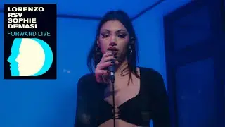 Lorenzo RSV, Sophie DeMasi - Forward | DISCLOSED DOORS LIVE