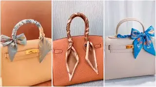 How to tie a scarf on a bag - 12 ways. How to tie twilly scarf on a bag handle