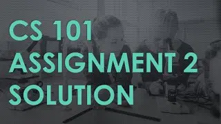 CS 101 Assignment 2 Solution fall 2020 || VU || Virtual Universe