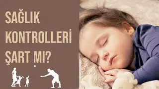 Düzenli Sağlık Kontrolleri
