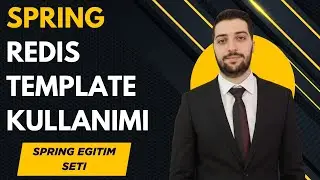 259-Spring Boot | Using Redis Template | Turkish Spring Boot Training Series