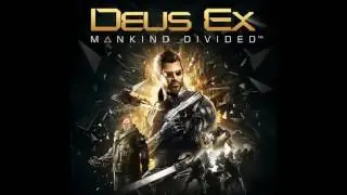 Deus Ex: Mankind Divided OST HD - 13: Task Force 29
