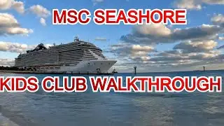 KIDS CLUB TOUR ON THE MSC SEASHORE.