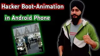 Hacker Boot Animation in Android Phone || How to flash Hacker boot animation in android phone