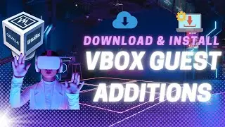 Why You Should Install VirtualBox Guest Additions