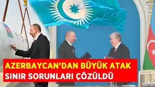 Azerbaycan'dan büyük atak | Azərbaycan və Qazaxıstan | Sınır sorunları çözülüyor