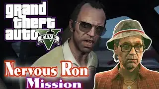 GTA V Nervous Ron Mission In GTA V