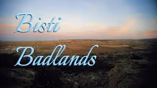 Bisti Badlands : Spring Break 2024