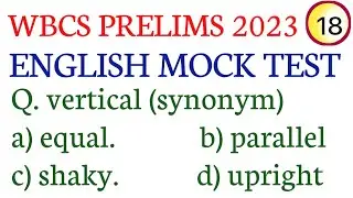 WBCS PRELIMS 2023/ENGLISH MOCK TEST-18/ENGLISH MOCK TEST FOR WBCS/WBCS, PSC MISC, CLERK, WBPSI