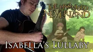 Isabella's Lullaby from The Promised Neverland (Acoustic Guitar Cover)