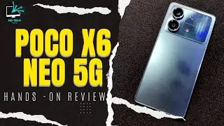 POCO X6 NEO 5G Hand-on Experience & Initial Review | Best 5G Phone  Under 15,000 ?