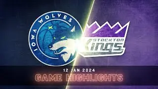 1/12/2024 - Stockton Kings vs. Iowa Wolves