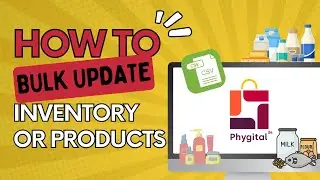 How To Update Bulk Inventory On Phygital24 | Store Inventory Update | Phygital24 Admin Dashboard