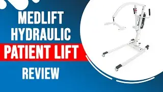 MedLift Hydraulic Patient Lift Review