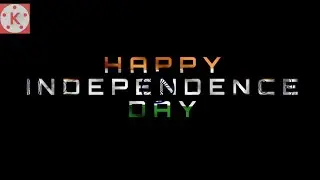 Independence Day Video Editing | 15 August Status Video Editing In Kinemaster |Independence Day Edit