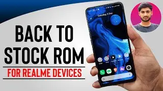 Flash Stock ROM/Realme UI on Realme X | Uninstall TWRP & Custom ROM
